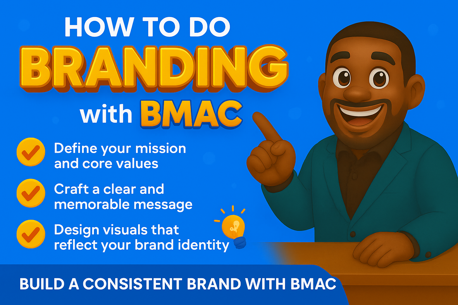 How to do Branding with BMAC powered by KJ Consults